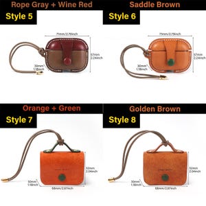 May include: Four leather cases for wireless earbuds with attached lanyards. Style 5 is grey and wine red, Style 6 is saddle brown, Style 7 is orange and green, and Style 8 is golden brown. Each case includes dimensions of 71mm/2.79in by 57mm/2.24in or 68mm/2.67in by 52mm/2.04in.