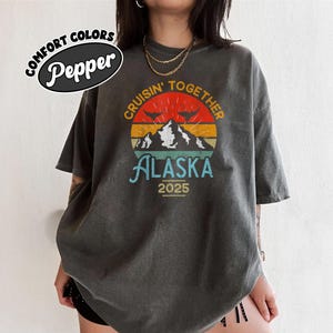 Alaska 2025 Cruise Shirt, Alaska Vacation Matching Shirt, Alaska Cruising Family Shirt, Alaska Shirt, Cute Alaska Cruising Tee