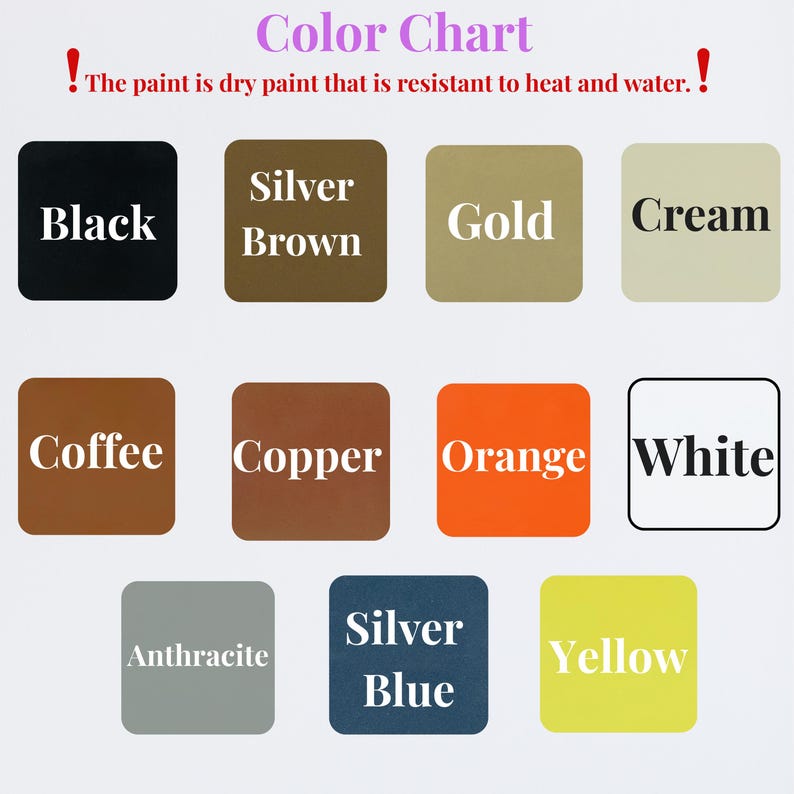 May include: Color chart displaying various paint colors, including black, silver brown, gold, cream, coffee, copper, orange, white, anthracite, silver blue, and yellow. Text indicates the paint is heat and water resistant.