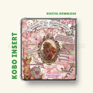 May include: Kobo insert featuring a romantic collage design with a kissing couple in a gold frame, surrounded by flowers, butterflies, and text. The words "Welcome to the Magnificent North" and "Digital Download" are visible.
