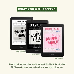 May include: Three Kindle e-readers displaying digital library cards. The screens show a library card design with the text "JULIANA'S KINDLE" and "LIBRARY CARD". The image includes light, dark, and pink variants.