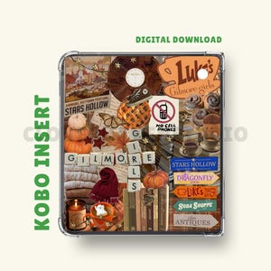 Può includere: Un inserto Kobo con un collage a tema Gilmore Girls. Include testo come "Annual Autumn Festival Stars Hollow", "Luke's Gilmore Girls" e "No Cell Phones". Il design incorpora zucche, libri e un disco in vinile.