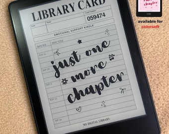 Just One More Chapter Kindle Lock Screen: Library Card Screensaver, Kindle Colorsoft Wallpaper