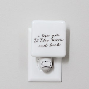 I Love You To the Moon and Back Fused Glass Nightlight | Nursery | Baby Shower Gift | Kids | Gender Neutral Nightlight | Outer Space | Stars
