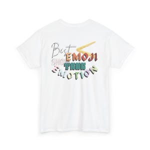 Best Emoji Shows True Emotion Unisex Heavy Cotton T-shirt