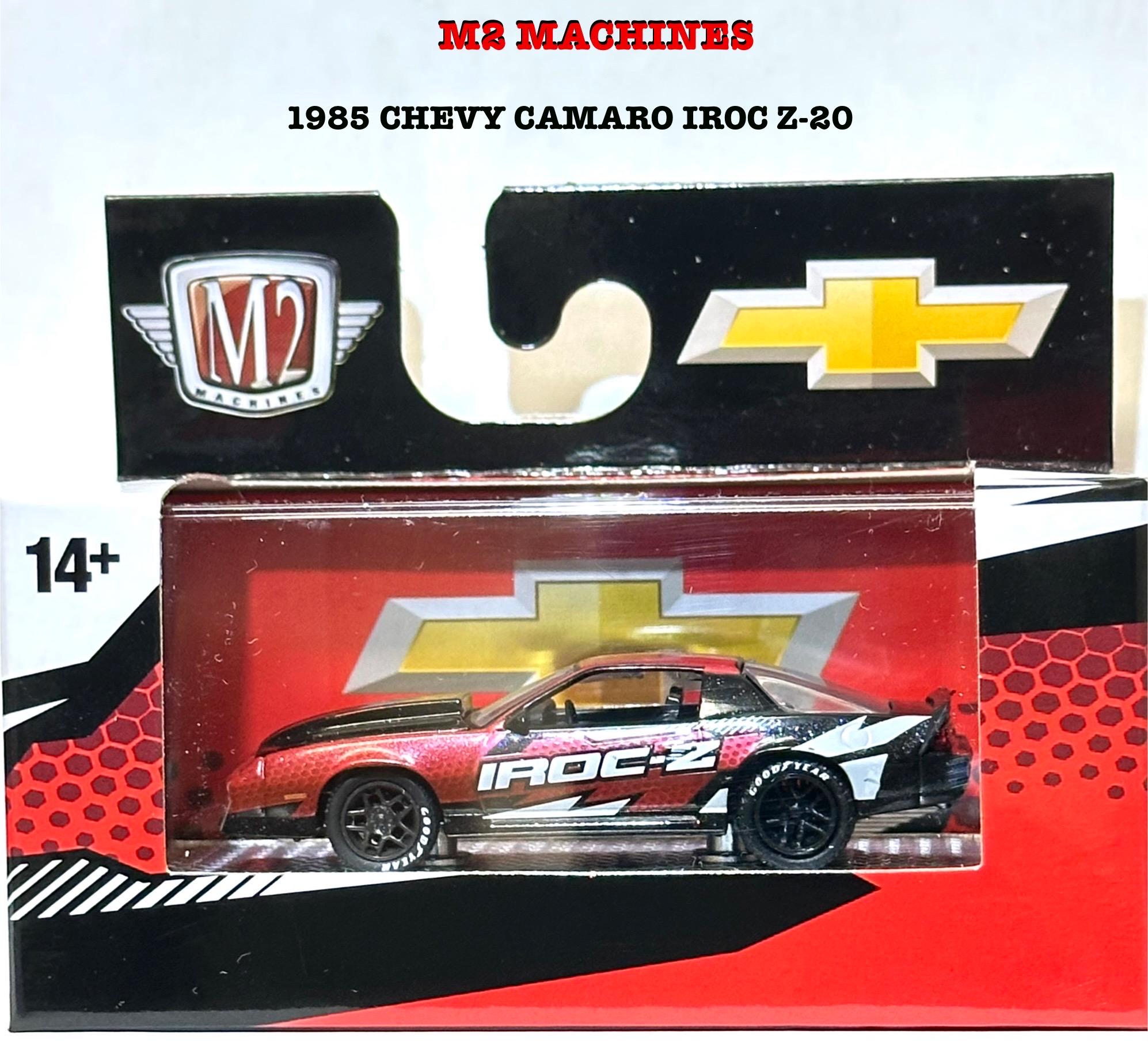 M2 Machines Limited Edition 1985 CHEVROLET CAMARO IROC - Z Scale 1