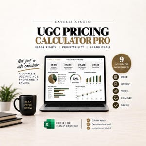 May include: A digital product titled UGC PRICING CALCULATOR PRO by Cavelli Studio. The image displays a laptop screen showing an executive dashboard with financial charts, a black mug with the text PLAN PRICE GROW, and a list of 9 integrated worksheets.