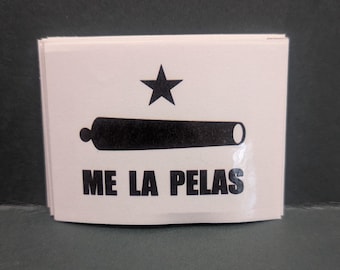 Me la Pelas sticker
