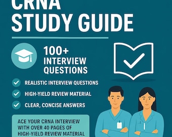 Comprehensive CRNA Study Guide – Ace Your Interview & Succeed