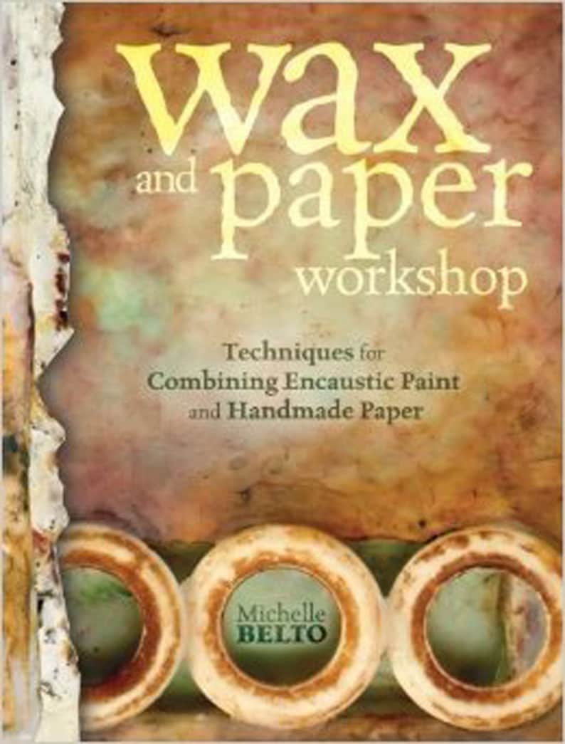 Wax and Paper Instructional Book Free Download of Wax and Paper 2.0 PDF