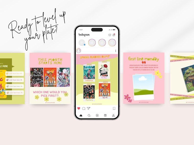 以下が含まれることがあります： スマートフォンには、本の表紙とテキストが表示されたInstagramフィードが表示されています。テキストには「Ready to level up your plate?」と「This month starts here」と書かれています。その他のテキストには「Spring Reading Bump」と「First Line Monday」が含まれています。