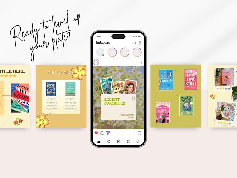 May include: A smartphone displays an Instagram feed with book-themed graphics. The feed includes book covers, text, and floral accents. The text "Ready to level up your plate?" is written in cursive.