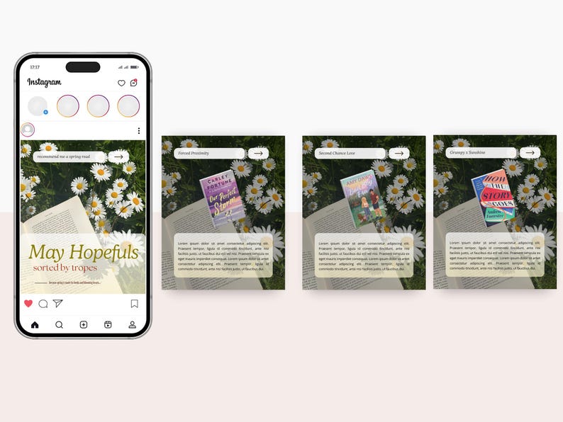 May include: Instagram post featuring a smartphone displaying a book recommendation. The post includes the text "May Hopefuls sorted by tropes" and images of books with daisy backgrounds. The books are titled "Carley Fortune", "Second Chance Love", and "How the Story Goes".
