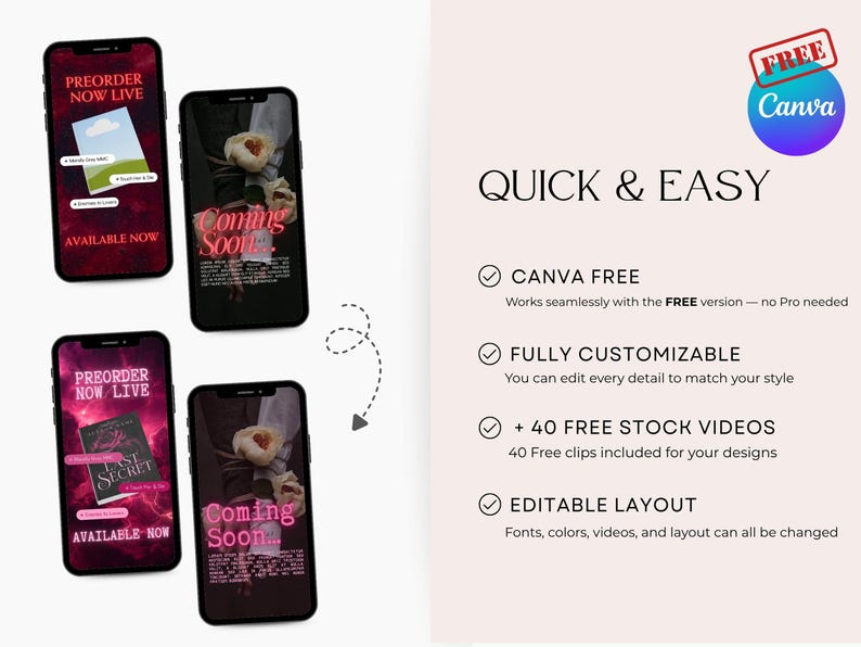 Op de afbeelding: Vier smartphoneschermen met digitale sjablonen met tekst zoals PREORDER NOW LIVE, AVAILABLE NOW en Coming Soon. Aan de rechterkant staat de tekst QUICK & EASY, CANVA FREE, FULLY CUSTOMIZABLE, 40 FREE STOCK VIDEOS en EDIBLE LAYOUT.
