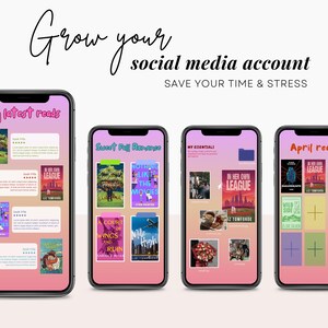 May include: Four smartphones displaying book covers and app interfaces. The screens show titles like "My Latest Reads," "Sweet Fall Romance," "My Essentials," and "April Reads." The text "Grow your social media account" and "Save your time & stress" are also visible.