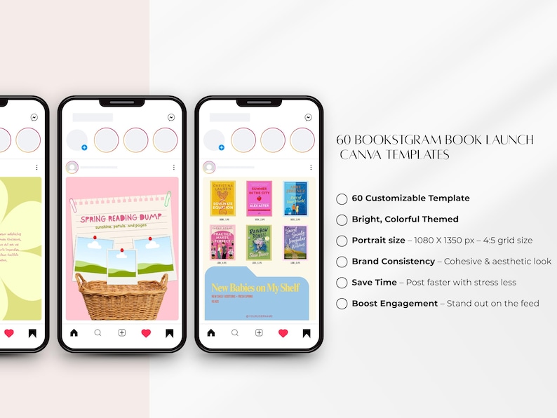 以下が含まれることがあります： 3つのスマートフォンには、本の発売用のInstagramテンプレートが表示されています。テンプレートには、カラフルな本の表紙、柳のバスケット、および「Spring Reading Bump」と「New Babies on My Shelf」というテキストが表示されます。テンプレートはCanva用に設計されています。