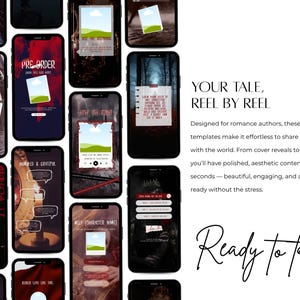 May include: A collection of smartphones displaying various templates for social media reels. The templates feature backgrounds of dark red, black, and forest scenes. Text includes "Pre-Order", "7 Days", and "Meet Character Name". The text "Your Tale, Reel by Reel" is also visible.