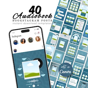 May include: A smartphone displays an Instagram post template for audiobooks, with a graphic of a landscape and audio controls. The image includes the text "40 Audiobook Bookstagram Posts" and "Edit in Canva."
