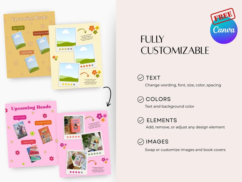 May include: A promotional image for customizable book templates. The image features three mockups of book review layouts in yellow and pink, with the text "Upcoming Reads." Additional text highlights the templates' features: text, colors, elements, and images.