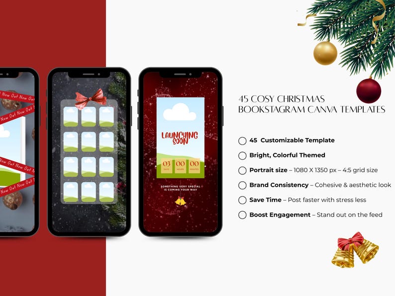 May include: Image features three smartphones displaying Christmas-themed Instagram templates. The text reads "45 Cosy Christmas Bookstagram Canva Templates." The templates include a countdown, photo grids, and festive ribbons. Additional text highlights features like bright colors and engagement.