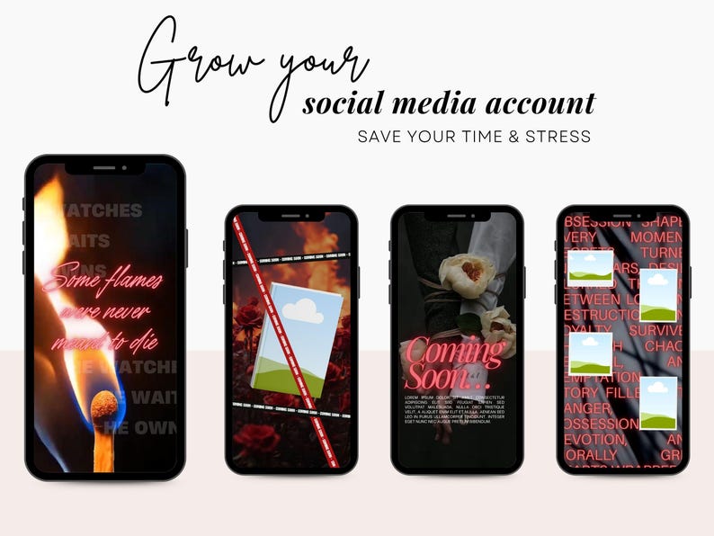 Op de afbeelding: Vier smartphones met social media sjablonen en tekstoverlays. De eerste toont een lucifervlam, de tweede een boekafbeelding, de derde witte bloemen en de vierde een raster met afbeeldingsplaatsaanduidingen. Tekst: Grow your social media account.
