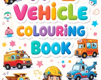 Puede incluir: Un libro para colorear de vehículos A-Z para niños, con ilustraciones coloridas de varios vehículos, como un autobús escolar y un camión de bomberos. La portada muestra el título "A-Z Vehicle Colouring Book" en letras grandes y vibrantes, rodeado de vehículos de dibujos animados.