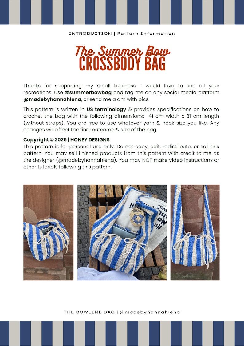 May include: The Summer Bow Crossbody Bag pattern information. The pattern provides specifications on how to crochet the bag with the following dimensions: 16 inches wide x 12 inches long (without straps). The image shows the finished bag in blue and white stripes.