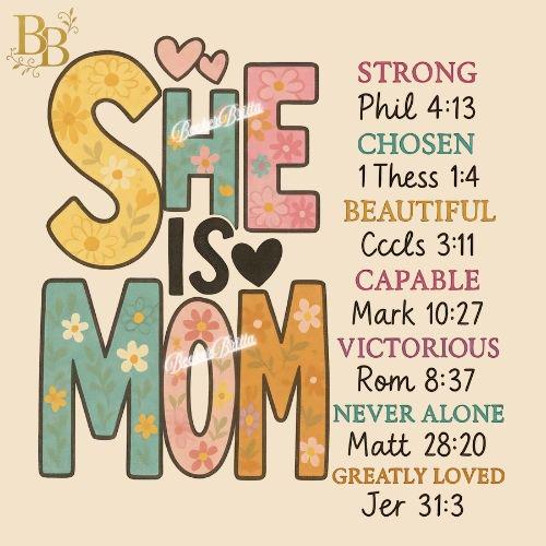 She is Mom Floral Scripture Print - Christian Mom Gift, T-Shirt Design, Printable Art (3000x3000px, 300 DPI)