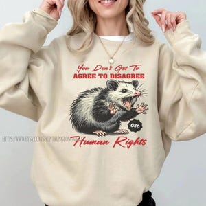 Camiseta de justiça social você não pode concordar em discordar sobre direitos humanos | direitos humanos de feministas liberais | camiseta de justiça social | camiseta de liberdade