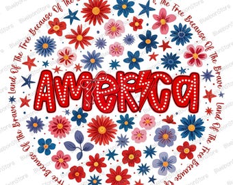 America Floral PNG, Patriotic Flower Shirt Design, 4th Of July Sublimation, Land Of The Free PNG, Retro Red White Blue Png