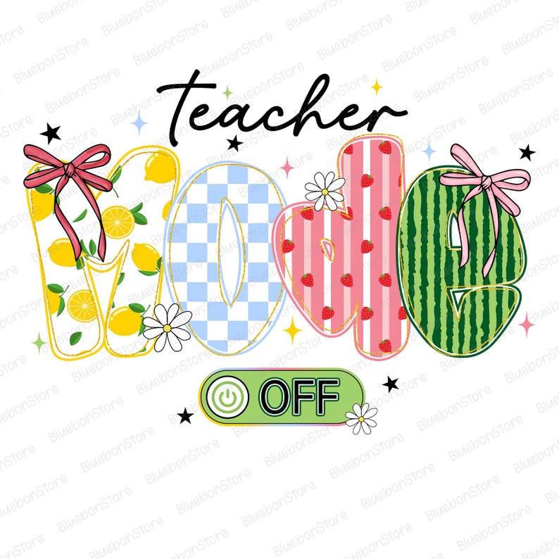 Op de afbeelding: Een kleurrijk grafisch ontwerp met het woord "teacher" in zwart script boven het woord "work" uitgespeld met citroen-, geblokte, aardbei- en watermeloenpatronen. Onderaan staat een groene "off"-knop.