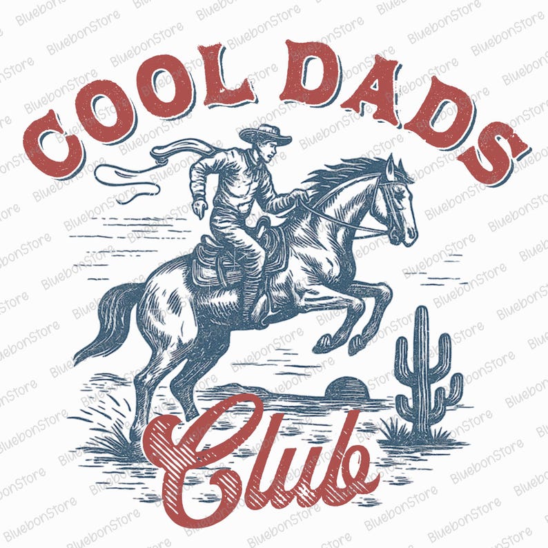 May include: A vintage-style graphic featuring a cowboy riding a horse, with the words "COOL DADS CLUB" in red. The design includes a lasso, cactus, and a setting sun, all in a distressed style.