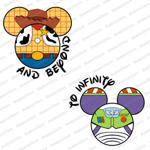 May include: A pair of Mickey Mouse ears with Woody and Buzz Lightyear from Toy Story. Woody's ear is yellow and red with a cowboy hat and a star. Buzz Lightyear's ear is green and purple with a space ranger helmet. The text "To infinity and beyond" is written below the ears.