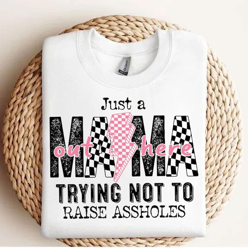 Just A Mama Out Here Trying Not To Raise Assholes Svg, Trendy Mom Svg, Sassy Mama Svg, Lightning Bolt Mama Svg, Mother's Day, Mom Quotes Svg image 4