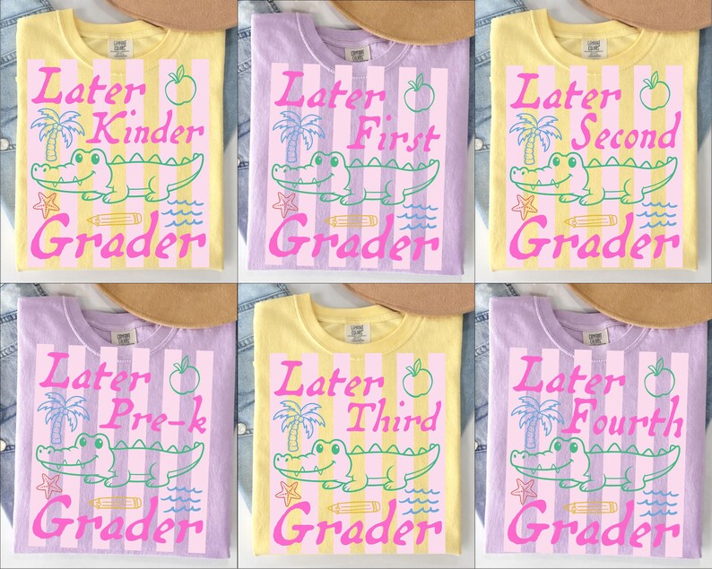 May include: Six colorful t-shirts with school-themed designs. Each shirt features the words "Later" and "Grader" with a grade level, a cartoon alligator, and other graphics. The shirts are yellow and purple.