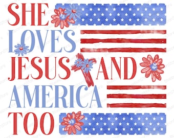 Jesus And America PNG, Christian Independence Day Sublimation, Faith Based Patriotic PNG Design, God Bless USA Png Digital