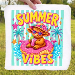 May include: White square towel with a colorful summer design. A cartoon Highland cow wearing sunglasses and a hat is floating on a pink donut in water. The words "SUMMER VIBES" are in yellow and pink.
