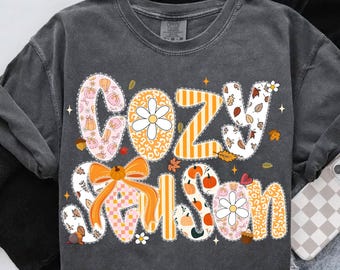 Cozy Season Png, Fall Sublimation Design, Autumn Letter Png, Pumpkin Sweater Weather Png, Thanksgiving Shirt Design, Digital Download