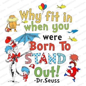 Dr. Seuss Quote PNG, Born to Stand Out Digital Download, Whimsical Storybook Illustration, Inspirational Png, Colorful Retro Cartoon Design