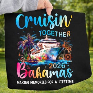 Cruisin' Together Bahamas 2026 PNG, Family Cruise Trip Shirt Design, Tropical Vacation Sublimation, Cruise Memories Png, Summer Png image 3