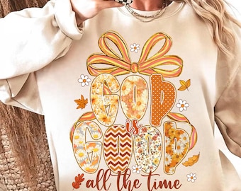 Dieu est bon tout le temps png, Sublimation chrétienne d'automne, motif floral de noeud de citrouille, chemise de citation de foi Png, automne de Thanksgiving png