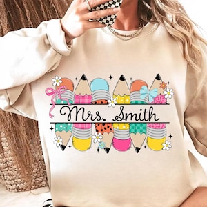 Personalized Teacher Pencil Png, Back To School Teacher Name Png, First Day Of School Png, Colorful Pencil Shirt Design,Teacher Shirt Design