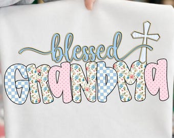 Blessed Grandma PNG, Floral Grandma Shirt png, Mother's Day, Spring Family Faith, Digital Download