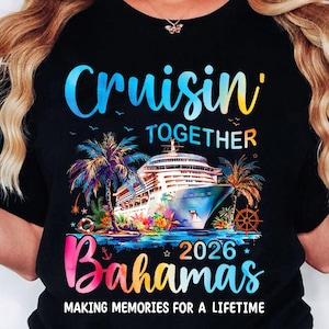 Cruisin' Together Bahamas 2026 PNG, Family Cruise Trip Shirt Design, Tropical Vacation Sublimation, Cruise Memories Png, Summer Png image 1