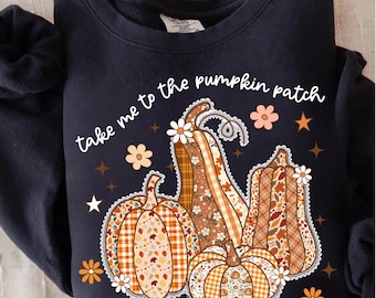 Take Me To The Pumpkin Patch Png, Retro Fall Pumpkin Png, Autumn Sublimation Design, Thanksgiving Patchwork Shirt Print File