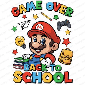Back To School Gamer Svg, Game Over School Shirt Design, Cute Gaming Character Svg, Colorful School Sublimation, First Day Of School Svg