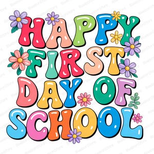 Primer día de clases (PNG), Linda letra de burbuja retro (PNG), Diseño de sublimación para maestros, Camiseta de regreso a clases (PNG), Clipart de flores de colores (PNG)