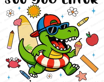 Last Day Of School PNG, Summer Dinosaur Sublimation, See You Later Shirt Design, Cute Student Teacher PNG, Beach Vacation Kids Clipart