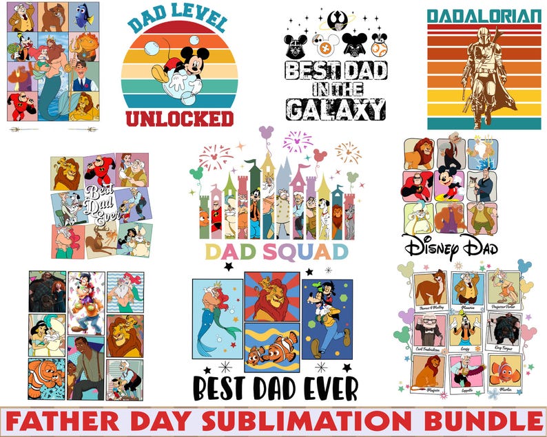 Pu&ograve; includere: Una collezione di design per la sublimazione per la festa del pap&agrave; con personaggi Disney e temi di Star Wars. I design includono Mickey Mouse, The Mandalorian e vari collage di personaggi Disney. Il testo include "Dad Level Unlocked", "Best Dad in the Galaxy" e "Best Dad Ever".