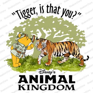 Tigger is That You Animal Kingdom - Etsy
